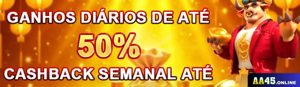 : Cashback diário de 1% sobre todas as apostas feitas no AA45 cassino.